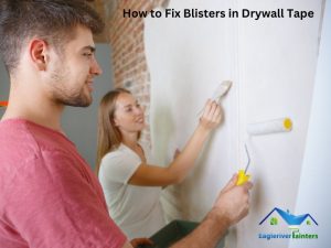 How to Fix Blisters in Drywall Tape